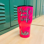 Stainless Steel Powder Coated Firefighter's/Captain's/Chief Wifey Drinkware
